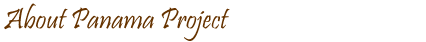 About Panama Project